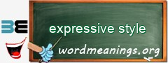 WordMeaning blackboard for expressive style